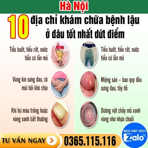 Hà Nội 10 địa chỉ khám chữa bệnh lậu ở đâu tốt nhất dứt điểm