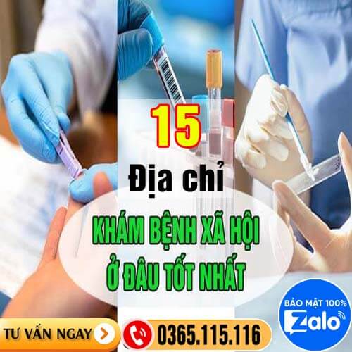 15 địa chỉ xét nghiệm, khám bệnh xã hội ở đâu Hà Nội tốt nhất